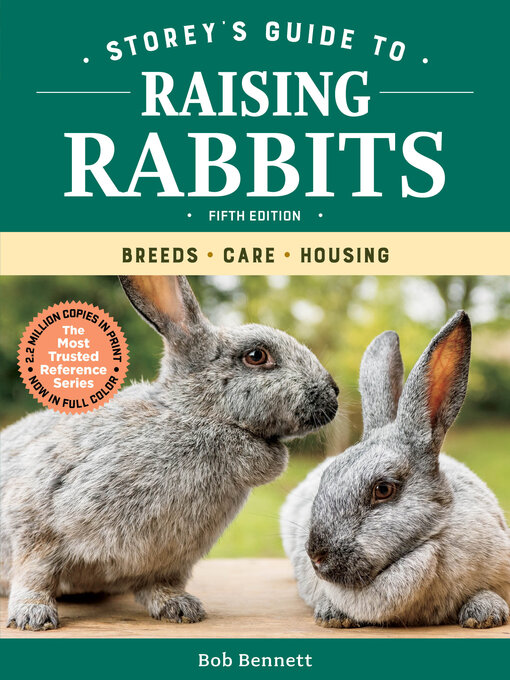 Title details for Storey's Guide to Raising Rabbits by Bob Bennett - Available